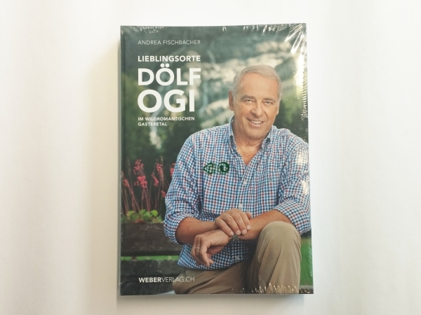 Lieblingsorte - D&ouml;lf Ogi im wildromantischen Gasteretal image